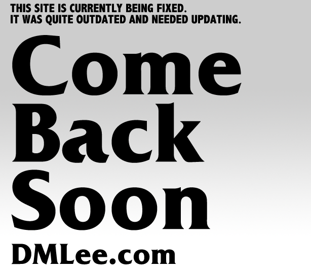 This Site is Currently being Fixed. It was Quite outdated and needed updating.